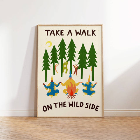 Take A Walk On The Wild Side Art Print | Folky | Funny - Sprouts of Bristol