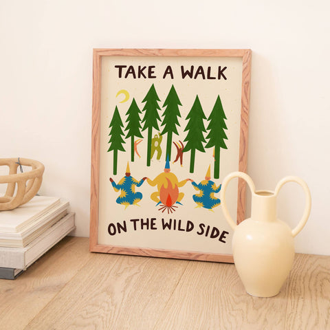 Take A Walk On The Wild Side Art Print | Folky | Funny - Sprouts of Bristol