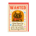 WANTED PAWTY ANIMAL RED ENVELOPE Birthday Greetings Card - Sprouts of Bristol