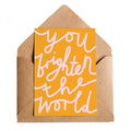 Brighten The World Greetings Card - Sprouts of Bristol