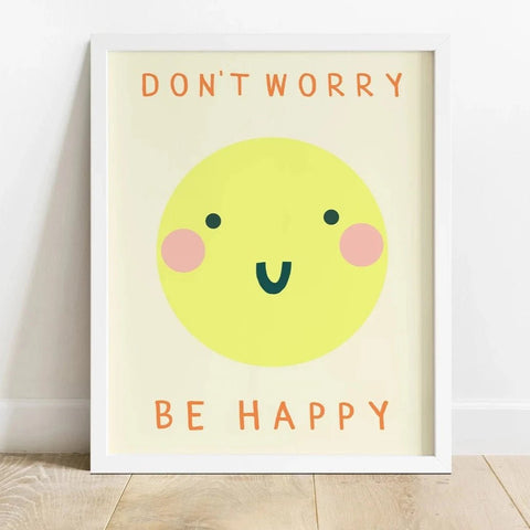 Don't Worry Be Happy Print - Sprouts of Bristol