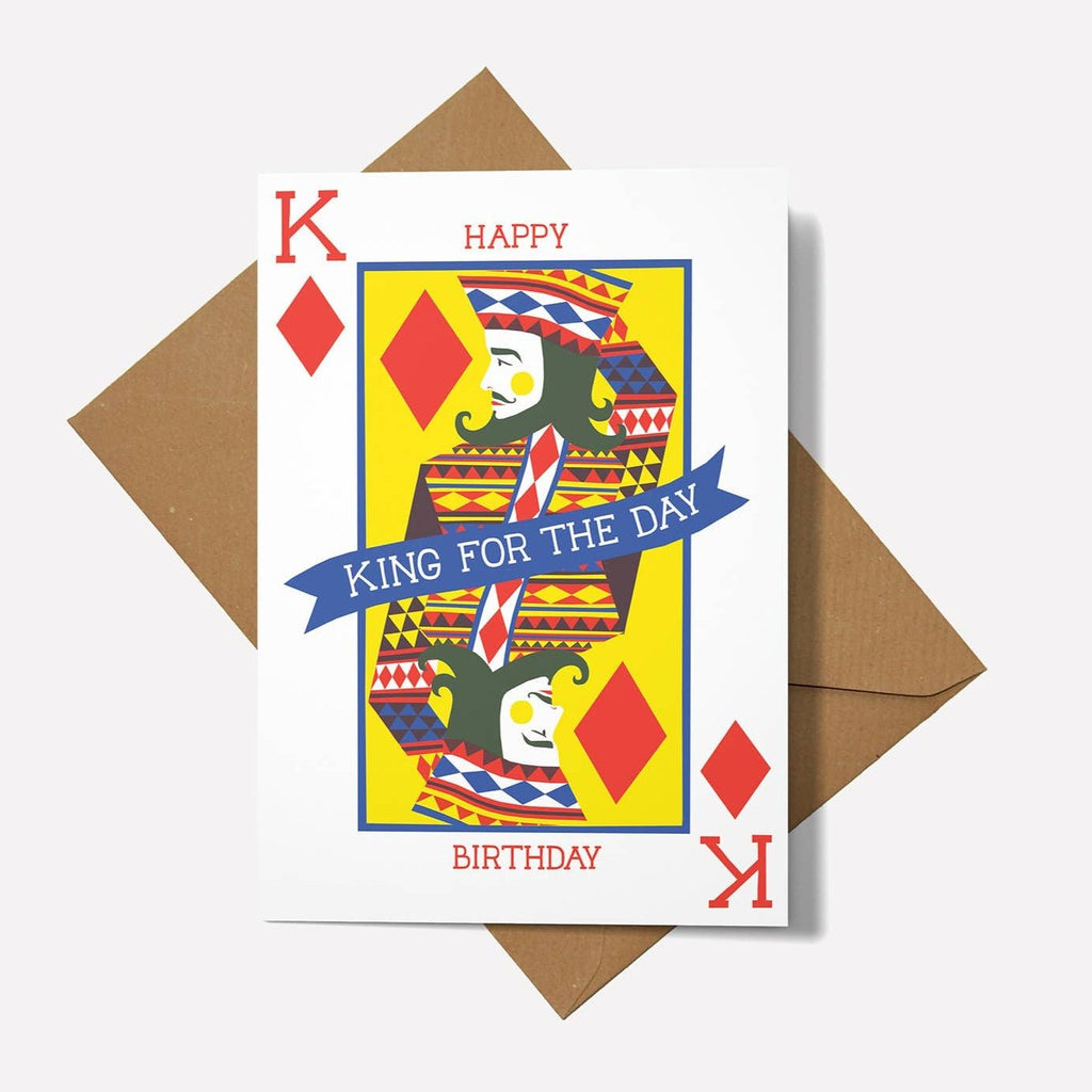 King for the Day Greetings Card - Sprouts of Bristol